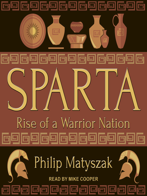 Title details for Sparta by Philip Matyszak - Available